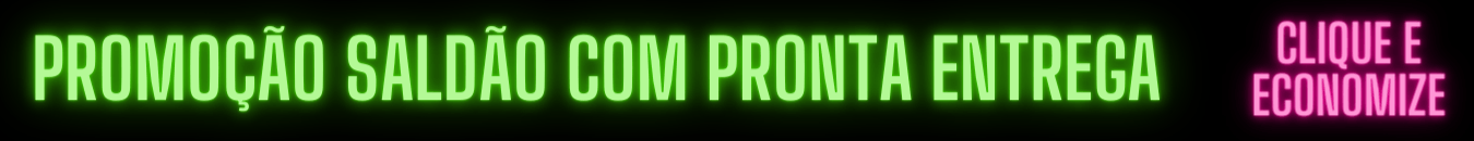 Saldão de descontos produtos em pronta entrega com preço barato ofertas